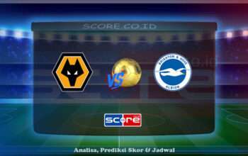 Prediksi Skor Wolverhampton vs Brighton & Hove Albion 10 Mei 2025