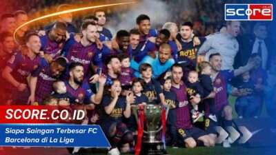 Siapa Saingan Terbesar FC Barcelona