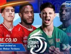 Statistik Bali United vs Persebaya: Rekor Terbaru 2025