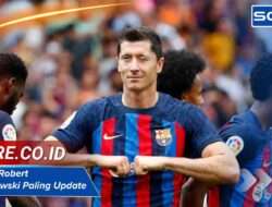 Statistik Robert Lewandowski Paling Update di Sini