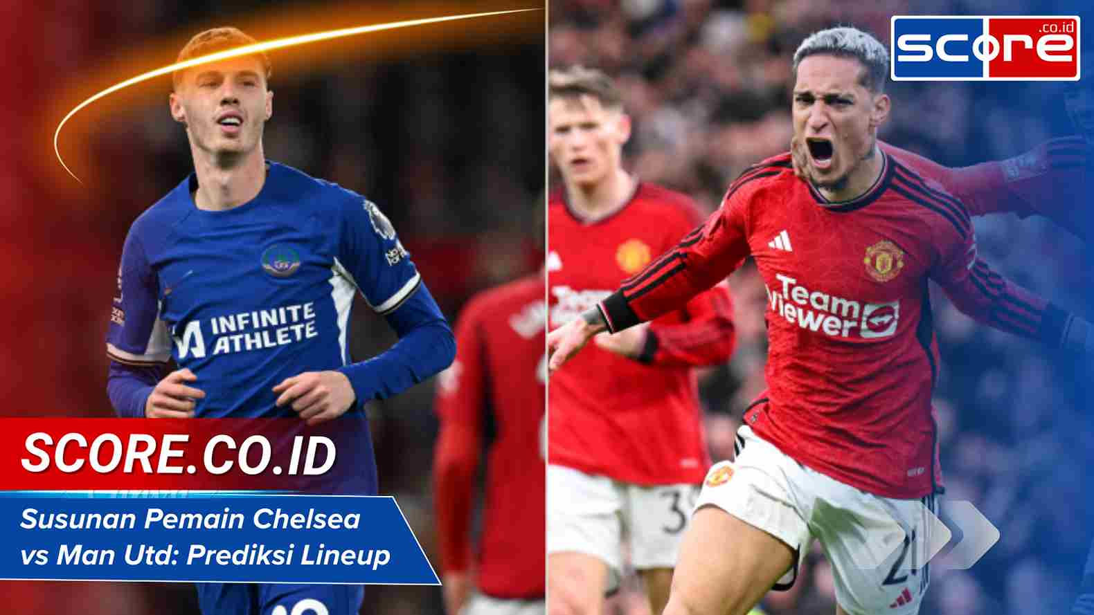 Susunan Pemain Chelsea vs Man Utd