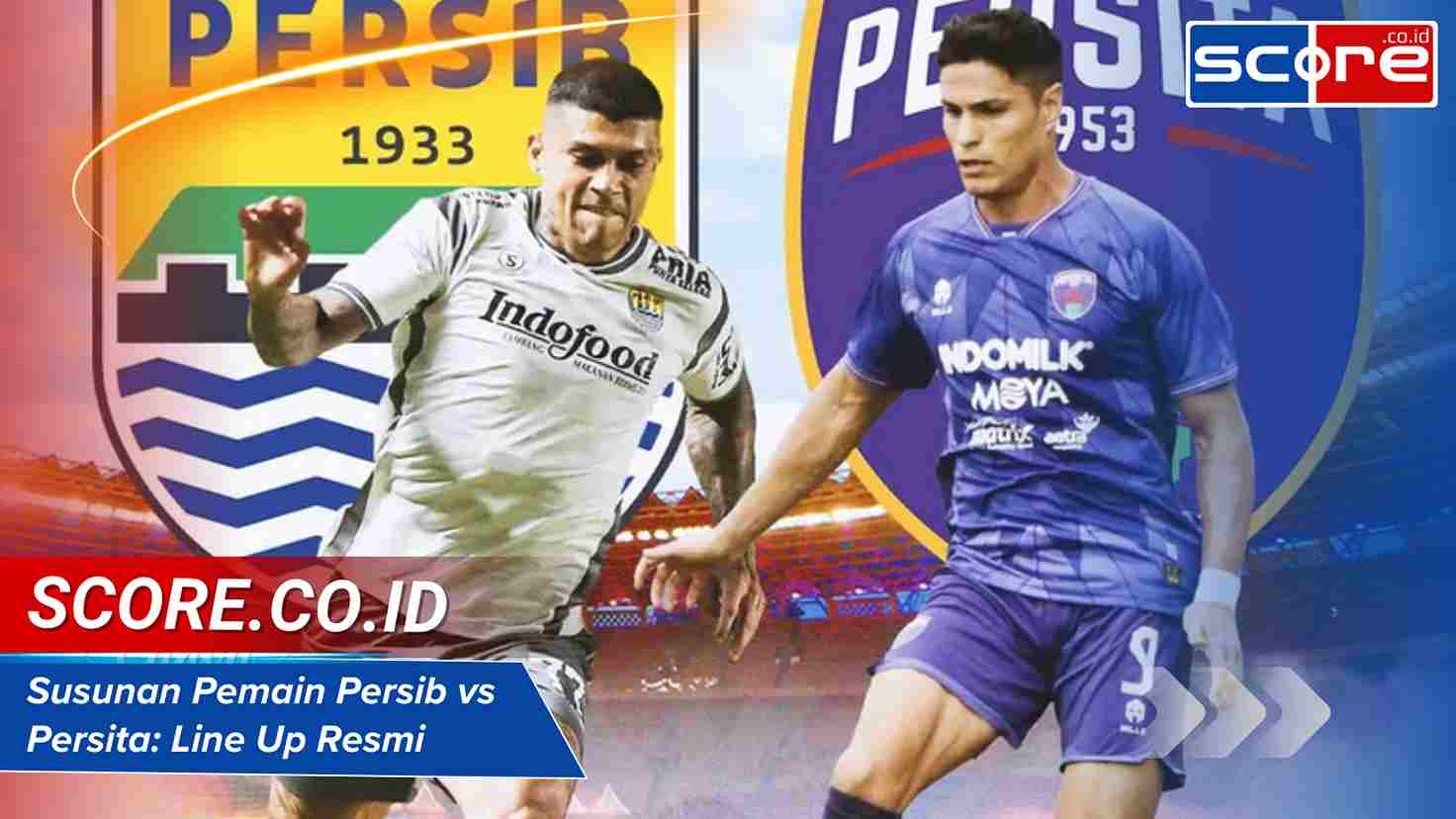 Susunan Pemain Persib vs Persita