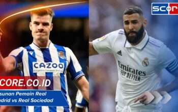 Susunan Pemain Real Madrid vs Real Sociedad Info