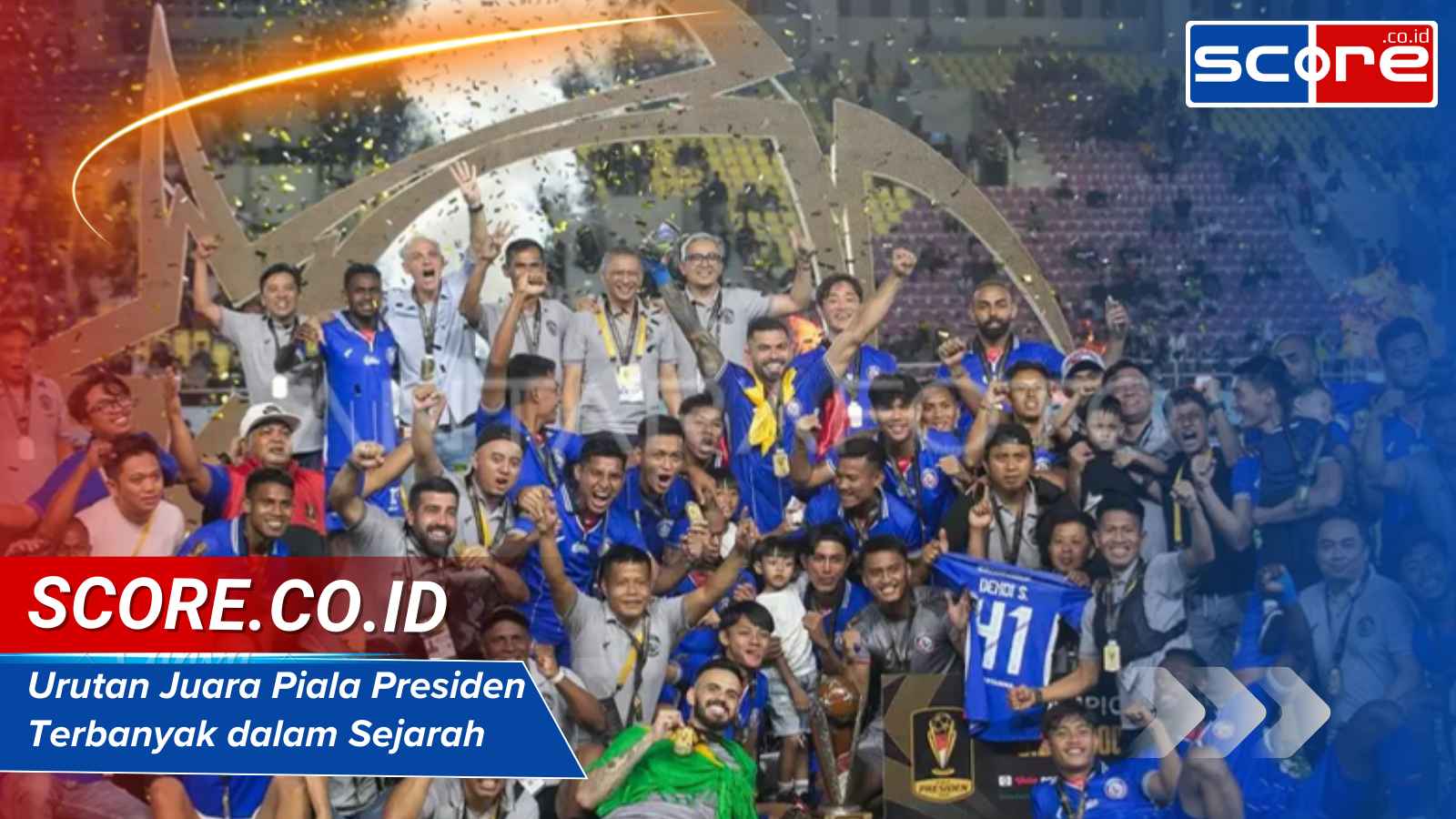 Urutan Juara Piala Presiden Terbanyak