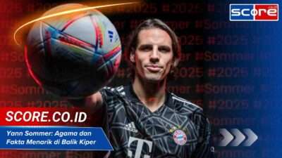Yann Sommer Agama dan Fakta Menarik di Balik Kiper Top