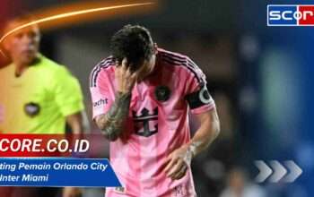 Rating Pemain Orlando City vs Inter Miami: Analisis Performa Terbaru