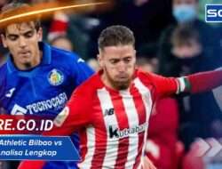 Statistik Athletic Bilbao vs Getafe: Analisa Lengkap Pertandingan