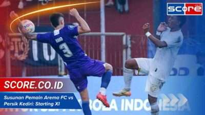 Susunan Pemain Arema FC Vs Persik Kediri
