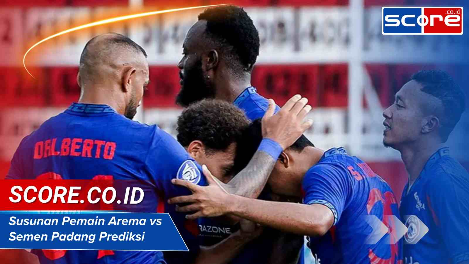 Susunan Pemain Arema Vs Semen Padang