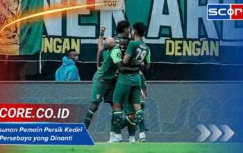 Susunan Pemain Persik Kediri vs Persebaya yang Dinanti Penggemar