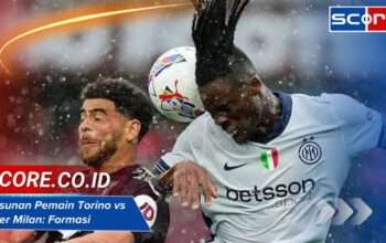 Susunan Pemain Torino vs Inter Milan: Formasi & Strategi Terbaru Tim
