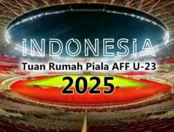 Here We Go! Jadwal Piala AFF U23 2025 Diumumkan, Indonesia Kedatangan 4 Pemain Ini