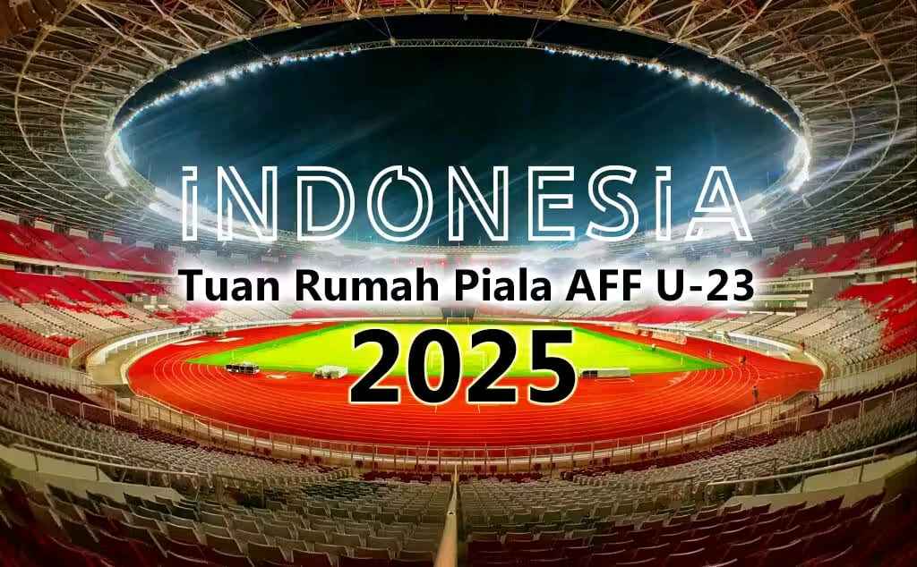 Here We Go! Jadwal Piala AFF U23 2025 Diumumkan