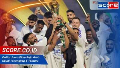 Daftar Juara Piala Raja Arab Saudi Terlengkap & Terbaru