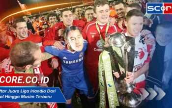 Daftar Juara Liga Irlandia Dari Awal Hingga Musim Terbaru