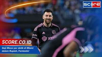 gaji messi per detik di miami