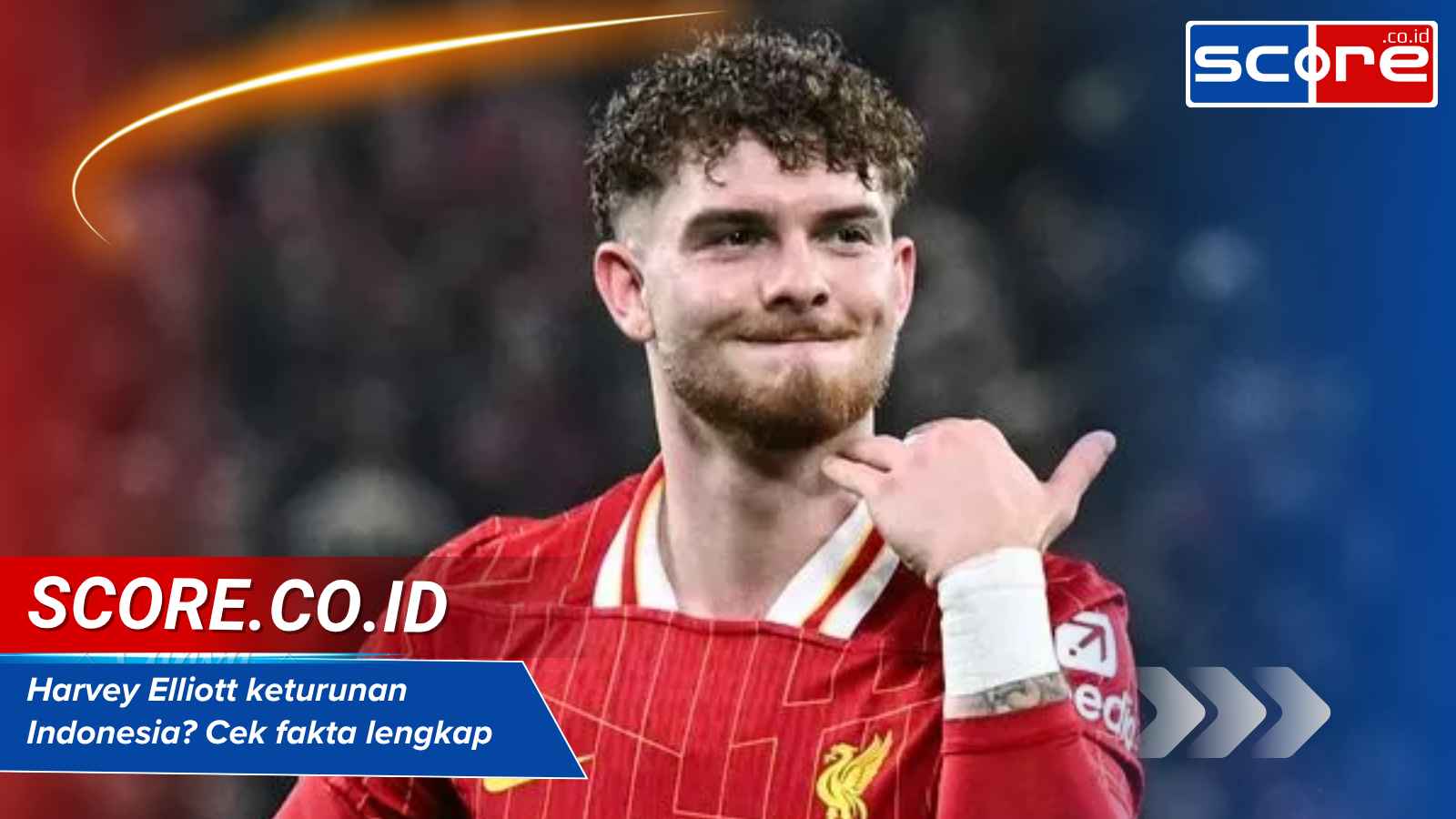 Harvey Elliott keturunan Indonesia?