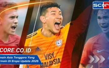 Pemain Asia Tenggara Yang Bermain Di Eropa Update 2025