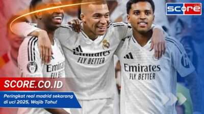 Peringkat real madrid sekarang di ucl 2025