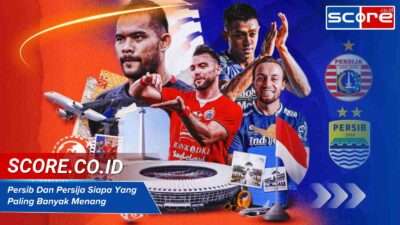 Persib Dan Persija Siapa Yang Paling Banyak Menang Sejak 1933