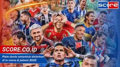 Piala dunia antarklub disiarkan di tv mana & jadwal 2025