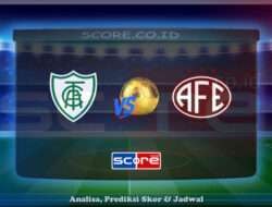 Prediksi Skor America Mineiro vs Ferroviaria 8 Juni 2025