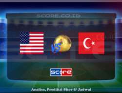 Prediksi Skor Amerika Serikat vs Turki 8 Juni 2025