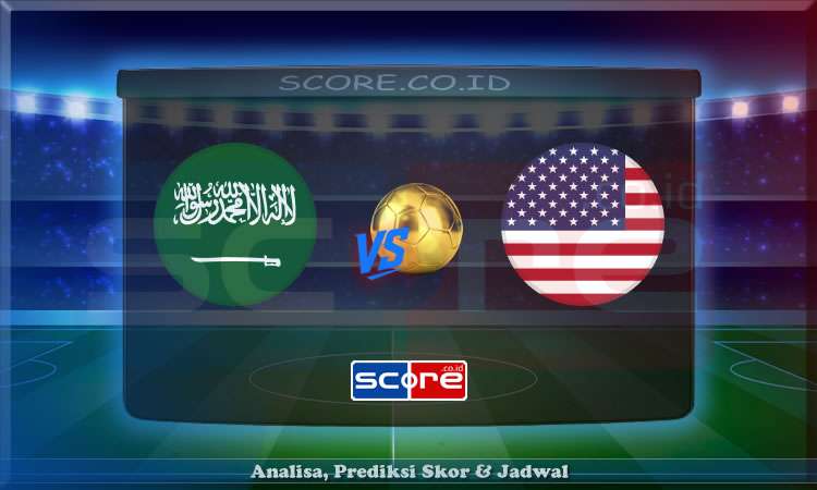 Prediksi Skor Arab Saudi vs Amerika Serikat 20 Juni 2025
