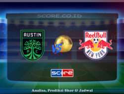 Prediksi Skor Austin FC vs New York Red Bulls 15 Juni 2025