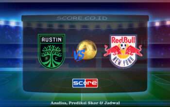 Prediksi Skor Austin FC vs New York Red Bulls 15 Juni 2025