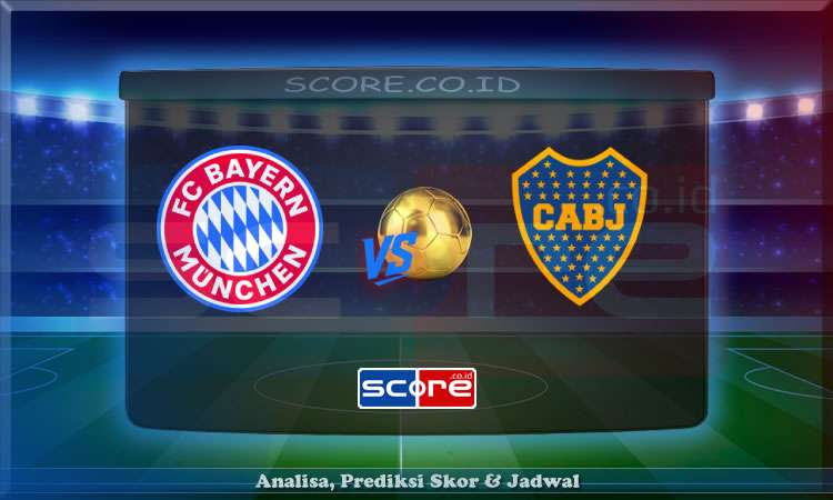 Prediksi Skor Bayern Munchen vs Boca Juniors 21 Juni 2025
