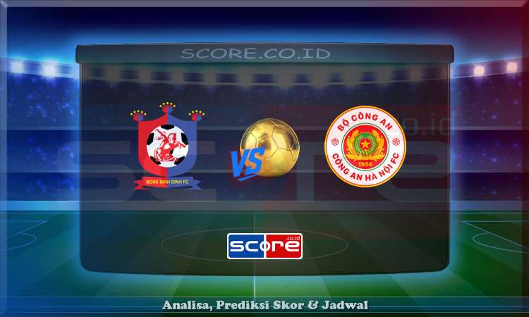 Prediksi Skor Binh Dinh vs Cong An Ha Noi 3 Juni 2025