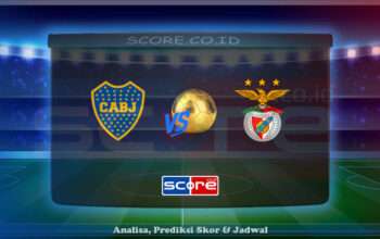 Prediksi Skor Boca Juniors vs Benfica 17 Juni 2025