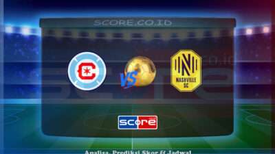 Prediksi Skor Chicago Fire vs Nashville 15 Juni 2025
