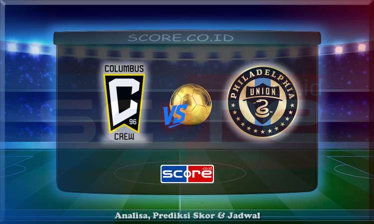 Prediksi Skor Columbus Crew vs Philadelphia 30 Juni 2025