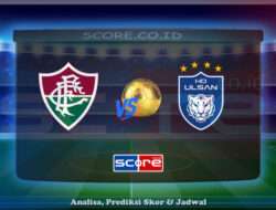 Prediksi Skor Fluminense FC vs Ulsan Hyundai 22 Juni 2025