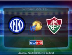 Prediksi Skor Inter Milan vs Fluminense FC 1 Juli 2025