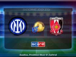 Prediksi Skor Inter Milan vs Urawa Red Diamonds 22 Juni 2025
