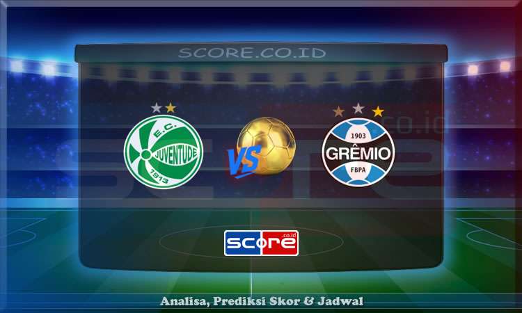 Prediksi Skor Juventude vs Gremio 2 Juni 2025