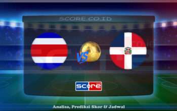 Prediksi Skor Kosta Rika vs Republik Dominika 19 Juni 2025