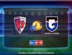 Prediksi Skor Kyoto Sanga FC vs Gamba Osaka 28 Juni 2025