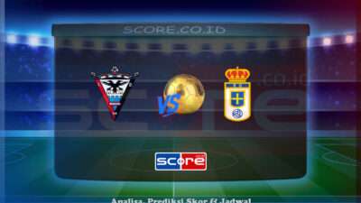 Prediksi Skor Mirandes vs Real Oviedo 16 Juni 2025