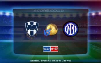 Prediksi Skor CF Monterrey vs Inter Milan 18 Juni 2025