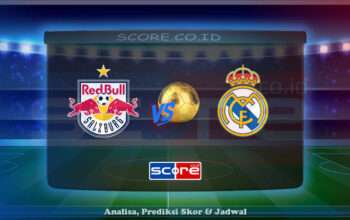 Prediksi Skor RB Salzburg vs Real Madrid 27 Juni 2025