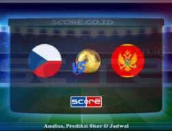 Prediksi Skor Republik Ceko vs Montenegro 7 Juni 2025