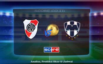Prediksi Skor River Plate (ARG) vs CF Monterrey 22 Juni 2025