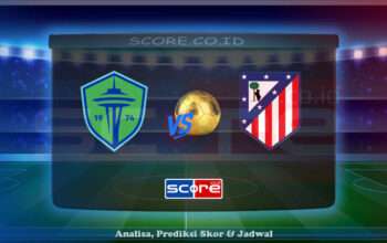 Prediksi Skor Seattle Sounders vs Atletico Madrid 20 Juni 2025