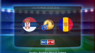 Prediksi Skor Serbia vs Andorra 11 Juni 2025