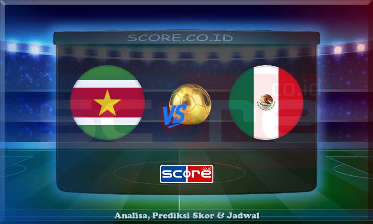 Prediksi Skor Suriname vs Meksiko 19 Juni 2025