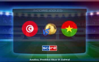Prediksi Skor Republik Tunisia vs Burkina Faso 3 Juni 2025